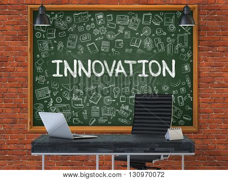 Innovation Concept Handwritten on Green Chalkboard with Doodle Icons. Office Interior with Modern Workplace. Red Brick Wall Background. 3D.