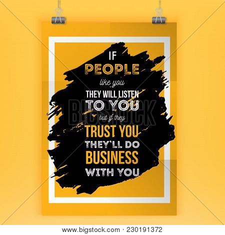 Trust Is The Keystone Of Business. Vector Motivational And Inspirational Typography Poster. Print Fo