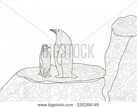 Penguin With A Child In Antarctica. Anti Stress Coloring, Vector Illustration For Adults.