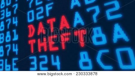 Cyber Security Buzzwords - Data Theft - With Blue Numbers In Background. Data Safety And Digital Tec