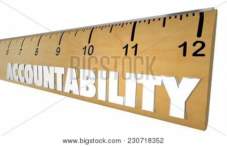 Accountability Responsibility Measure Ruler Word 3d Illustration