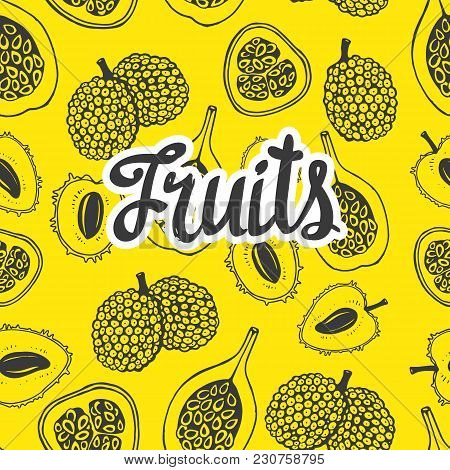 Seamless Nature Pattern With Sketch Of Fruit. Yellow Background With Lychee. Tropical Food.