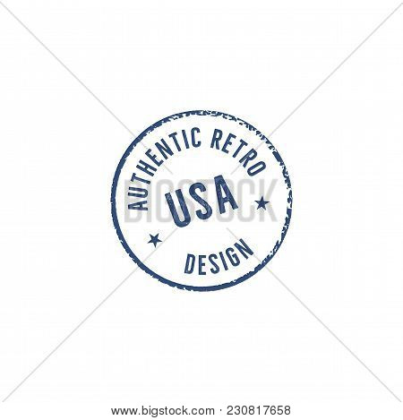 Vintage Hand Drawn Authentic Grunge Stamp. Retro Blue Patch. Authentic Retro Design Quote. Old Style