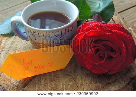Coffee And Rose For You