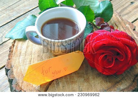 Coffee And Rose For You