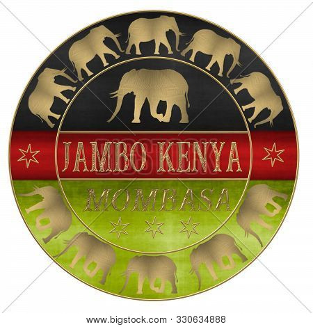 Hello Kenya Jambo Kenya Welcome Kenya Karibu Kenya