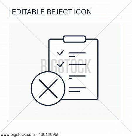Rejected Checklist Line Icon. Roster Of Pre-vetted Investments. Canceled Legal Lists. Reject Concept