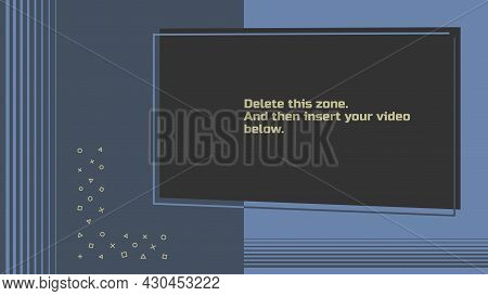 Video Overlay, Option 1.1. Editable Vector Illustration. Template With A Transparent Screen For Inse