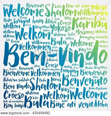 Bem-vindo (welcome In Portuguese) Word Cloud In Different Languages
