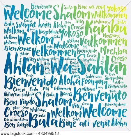 Ahlan Wa Sahlan (welcome In Arabic) Word Cloud In Different Languages