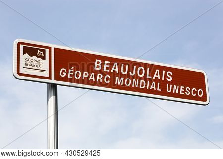 Saint Georges, France - July 22, 2021: Unesco Global Geopark Road Sign. The Beaujolais Geopark Is A 