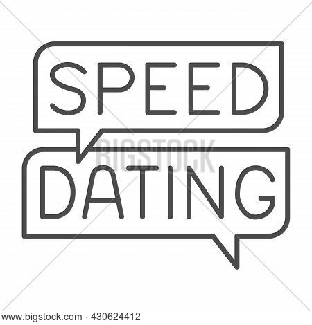 Speed Dating Speech Bubble, Dialogue Box, Emblem Thin Line Icon, Dating Concept, Logo Vector Sign On