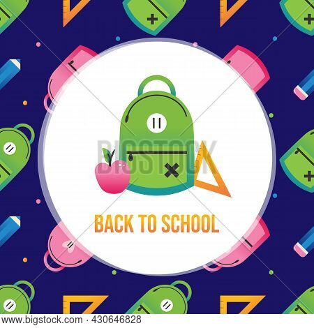 Back To School Vector Greeting Card, Illustration, Banner With Modern Cartoon Style School Bag, Appl