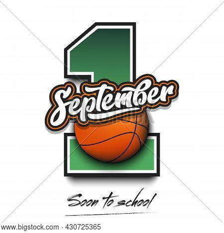 September 1 And Basketball Balls