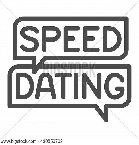 Speed Dating Speech Bubble, Dialogue Box, Emblem Line Icon, Dating Concept, Logo Vector Sign On Whit