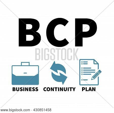 Bcp Business Continuity Plan With Simple Icon And Keywords On White Background.