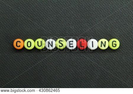 Letters Of The Alphabet Are Colored With The Word Counseling