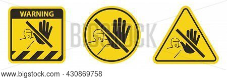 Do Not Touch,no Acces Sing Isolate On White Background
