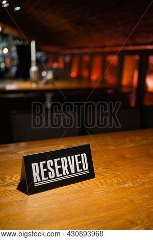 A Modern Idea For A Reserved Table With The Inscription Reservation Of Your Place. Idea Restaurants 