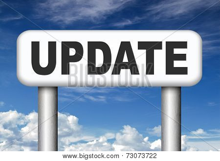 Update  updating software now and here to the latest newest version or new edition 