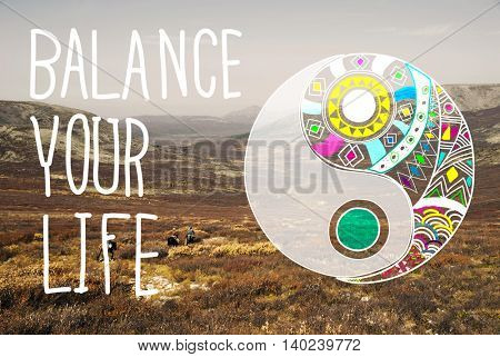 Balance Your Life Equality Steady Concept