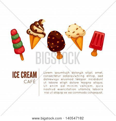 Colorful tasty ice cream. Ice cream cafe poster or menu template. Isolated on white. Vector illustration.
