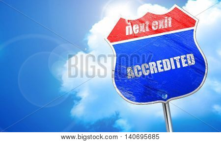 accredited, 3D rendering, blue street sign