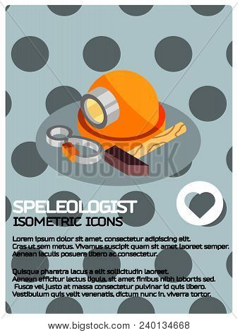 Speleologist Color Isometric Poster. Vector Illustration, Eps 10