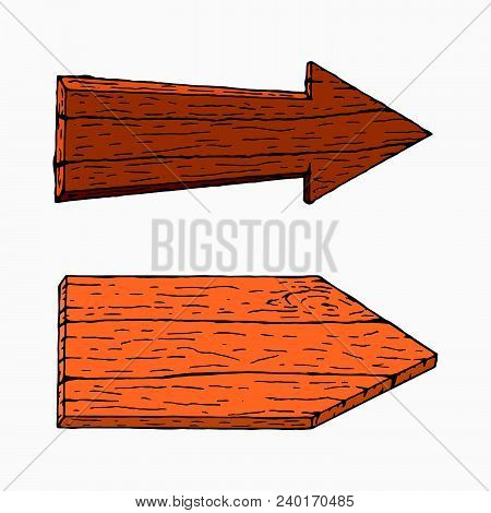 Wooden Arrow Signboards Blank Vector. Wood Sign Post Concept. Hand Drawn Board Pointer Isolated On A