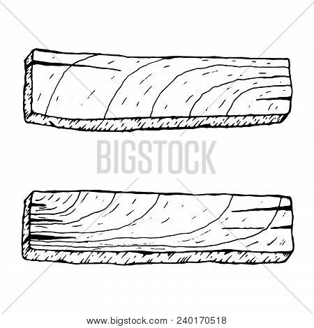 Old Wood Plank Isolated On White Background, Vector Illustration. Hand Drawn
