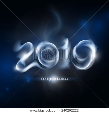 Smoke  Numbers 2019. Fog New Year Or Christmas Holiday Illustration On Dark Background