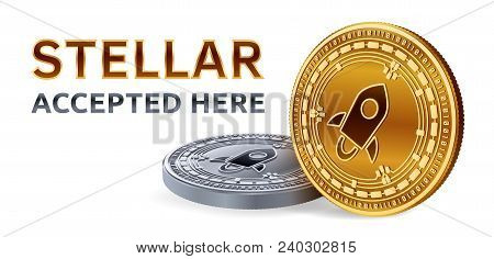 Stellar. Accepted Sign Emblem. Crypto Currency. Golden And Silver Coins With Stellar Symbol Isolated