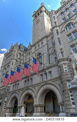 Washington, Dc - April 8, 2018: Trump International Hotel In The Old Post Office Building In Washing