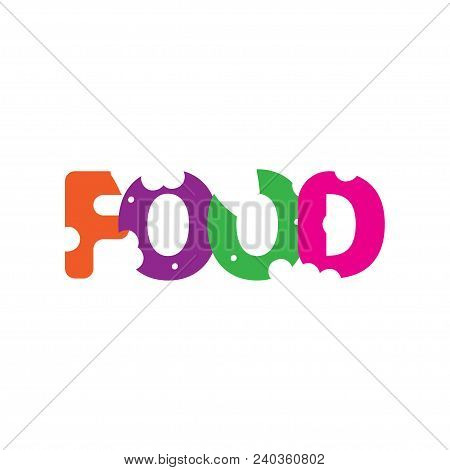 Bitten Word Food, Colored Letters. Vector Stock Illustration