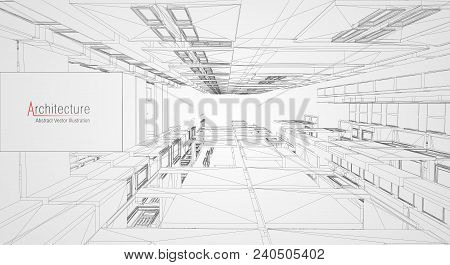 Modern Architecture Wireframe. Concept Of Urban Wireframe. Wireframe Building Illustration Of Archit