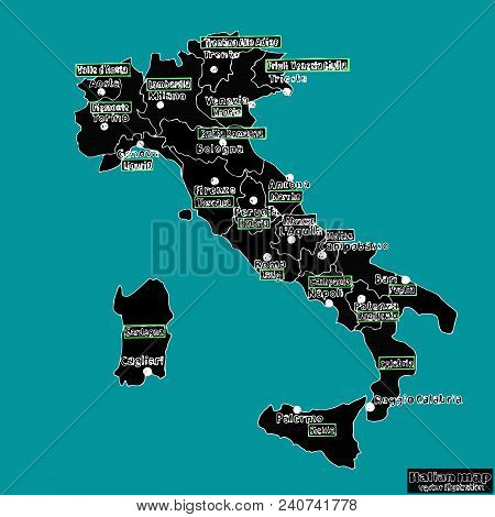 Map Of Italy. Bright Illustration With Map. Illustration With Blue Background. Italy Map With Italia