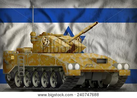 Light Tank Apc With Desert Camouflage On The Israel Flag Background. 3d Illustration