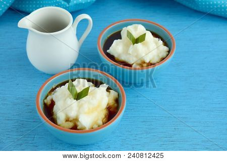 Bubur Sumsum, Rice Porridge With Palm Sugar Sauce
