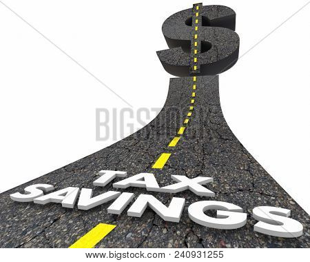 Tax Savings Road Deduction Loophole Words 3d Render Illustration