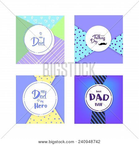 Set Of Happy Father's Day Quotes. Vector Illustration.