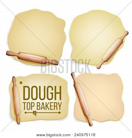 Dough Set Vector. Wooden Rolling Pin. Fresh Raw. Tasty. Top View. Preparing Tool. Design Element. Do