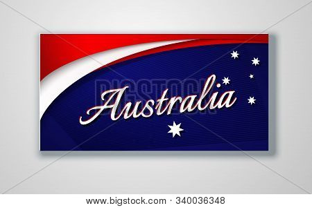 Australia National Flag Theme Red White Curved Lines And Stars On A Blue Background Patriotic Poster