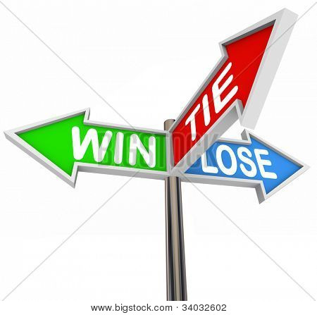 게임 또는 competitio의 결과 나타내는 단어로 승, 패와 넥타이 3 화살표도로 표지판