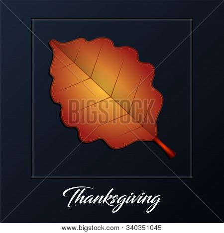 Happy Thanksgiving Card With An Autmn Leaf - Vector