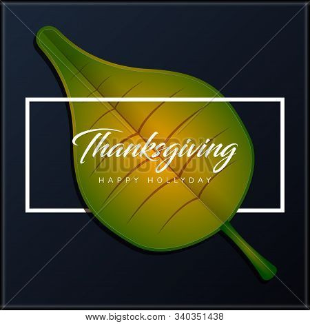 Happy Thanksgiving Card With An Autmn Leaf - Vector