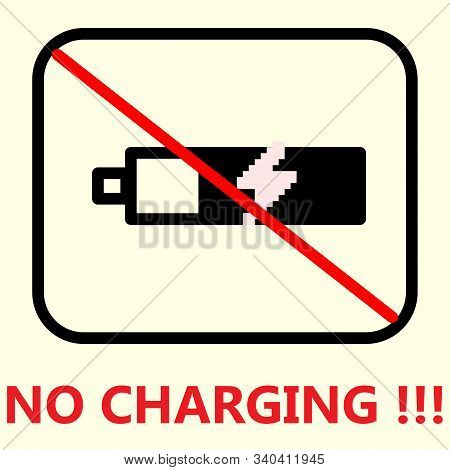 No Charging Warning Label Tag Design Vector
