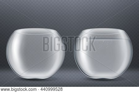 Glass Round Aquarium Empty And Full Of Water Isolated On Transparent Background. Vector Realistic Mo