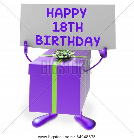 Happy 18Th Birthday Sign And Gift Show Eighteenth Party