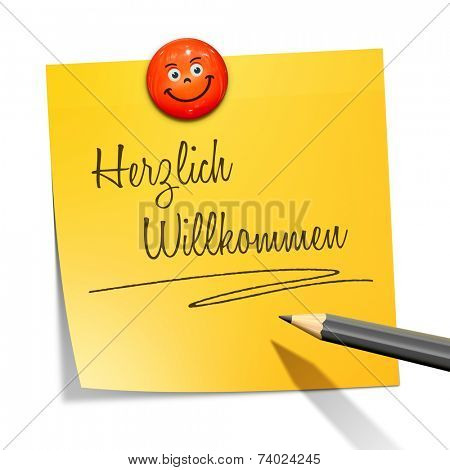 An image of a sticky paper with the message warm wellcome in german language