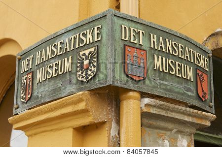 Exterior sign of the Hanseatic museum entrance in Bergen, Norway.